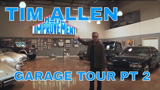 TIM ALLENS CAR COLLECTION TOUR  CELEBRITY GARAGE TOUR PT2 [upl. by Kaplan932]