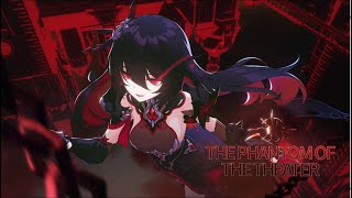 ★v48 The Phantom of the Theater Trailer★ Honkai Impact 3rd [upl. by Findlay]