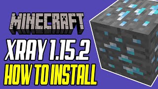 Minecraft How To Install XRAY 1152 Mod amp Texture Pack Versions Tutorial [upl. by Nylaras]