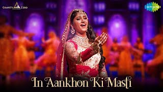 In Aankhon Ki Masti  Umrao Jaan Ada  The Musical  SalimSulaiman  Pratibha Singh Baghel [upl. by Rauch428]