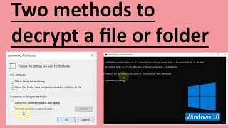 How to decrypt a file in Windows 10 [upl. by Westlund]