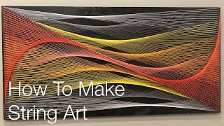 How to make String Art  Tutorial [upl. by Voletta]