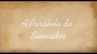 HISTÓRIA ESPÍRITA INFANTIL  A Parábola do Semeador [upl. by Eibloc]