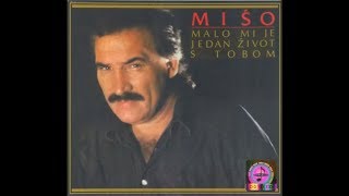 Mišo Kovač  Svi pjevaju ja ne čujem  Official Audio 1987 [upl. by Aicen]