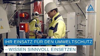 Ingenieure im Einsatz für den Umweltschutz  Wissen sinnvoll einsetzen [upl. by Nuoras]