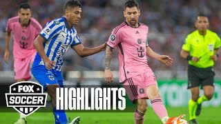 Monterrey vs Inter Miami CF Highlights  FOX Soccer [upl. by Bunder]