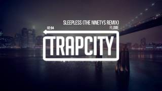 Flume  Sleepless The Ninetys Remix [upl. by Sirdna]