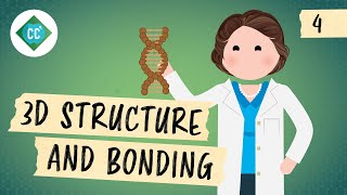 3D Structure and Bonding Crash Course Organic Chemistry 4 [upl. by Amaerd]