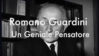 Romano Guardini  Un Geniale Pensatore [upl. by Adnwahsal]