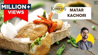 Matar Ki Kachori  हरे मटर की कचौड़ी  easy Kachori recipe  Chef Ranveer Brar [upl. by Newbill]