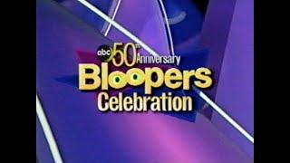 ABC’s 50th Anniversary Bloopers Celebration  Part 1  0312 [upl. by Elletsirk]