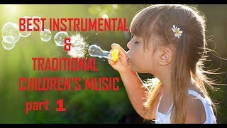 MUSICA ALLEGRA PER BAMBINIMUSICHE FAMOSESTRUMENTALECHEERFUL MUSIC FOR CHILDRENS [upl. by Vasiliu]