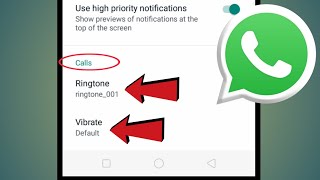 WhatsApp Call Ringtone Sound  WhatsApp Tutorial [upl. by Euqcaj]