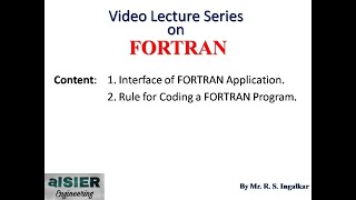 30 Interface amp Rules for Coding FORTRAN [upl. by Zilevi465]