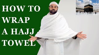 How to Wear Ihram [upl. by Lertnahs80]