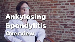 Ankylosing Spondylitis  Disease Overview 1 of 5 [upl. by Cyn]