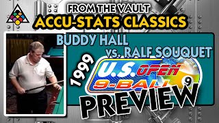 Preview  1999 US Open 9Ball Championship Buddy Hall vs Ralf Souquet [upl. by Wulfe]