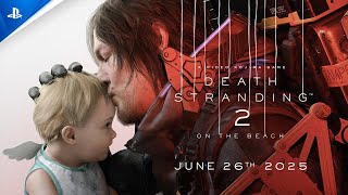 Death Stranding 2 On the Beach  PreOrder Trailer  PS5 Games [upl. by Eugenle]