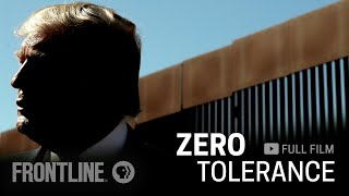 Zero Tolerance How Trump Turned Immigration into a Political Weapon full documentary  FRONTLINE [upl. by Lemmie908]