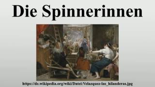 Die Spinnerinnen [upl. by Neleb]