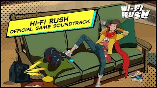 Official HiFi RUSH Soundtrack [upl. by Asiral161]