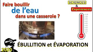 Ebullition et évaporation de leau expérience [upl. by Delphinia]