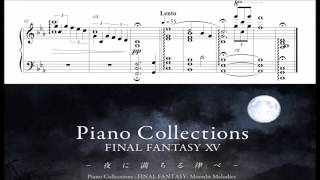 Final Fantasy XV Piano Collections Somnus  Dreaming of the Dawn Sheet Music [upl. by Sobmalarah]