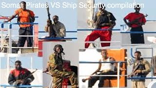 Somali Pirates VS Ship Security compilation [upl. by Barnaba866]