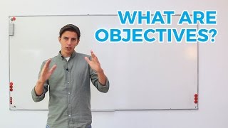 What are Objectives [upl. by Martinez475]