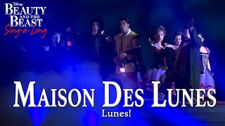 Beauty and the Beast Maison Des Lunes SingaLong Version [upl. by Ardnasak663]