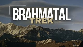 A Dream Trek to Brahmatal [upl. by Pik]