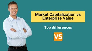 Market Capitalization vs Enterprise Value  Formula amp Examples [upl. by Bazil462]