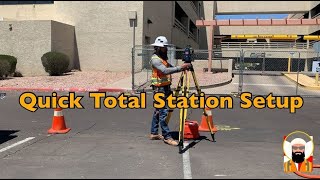 Surveying Quick Total Station Setup [upl. by Auqenahs]