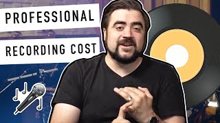 How Much Does It Cost To Record A Song Professionally [upl. by Doreen765]