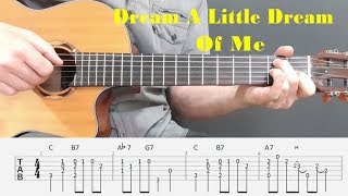 Dream A Little Dream Of Me  Fingerstyle guitar with tabs [upl. by Stoecker]