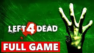 Left 4 Dead 1 Full Walkthrough Gameplay  No Commentary PC Longplay [upl. by Phenica]