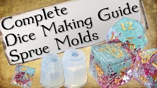 The Complete Guide to Dice Making  Sprue Molds [upl. by Redman]