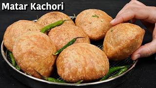 Crispy Matar Kachori Recipe  Perfect Teatime Snack  Green Peas Kachori [upl. by Ojillek699]