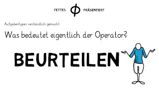 Arbeitsaufträge verständlich gemacht  Der Operator Beurteilen [upl. by Anaejer812]