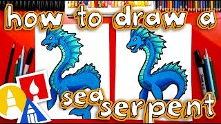 How To Draw A Sea Serpent [upl. by Winzler476]