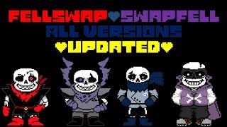 FellSwapSwapFell Sans All versionsUpdated [upl. by Hope623]