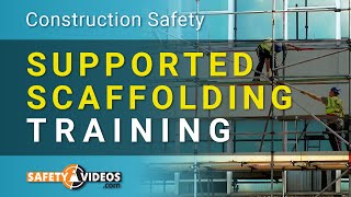 Supported Scaffolding Training from SafetyVideoscom [upl. by Ettore]