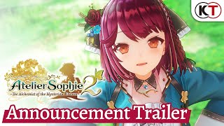 Atelier Sophie 2 The Alchemist of the Mysterious Dream  Announcement Trailer [upl. by Joung207]