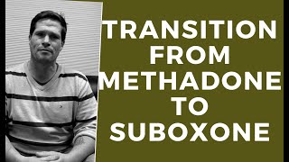 Painlessly Transition from Methadone to Suboxone Buprenorphine  REVIEW [upl. by Nodanrb]