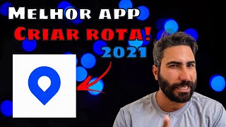 Melhor app pra criar rota 2021 [upl. by Llien]