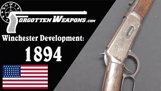 Winchester Lever Action Development Model 1894 [upl. by Solracesoj]