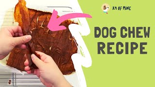 DIY Dog Treat Chews Easy Homemade Dog Treats [upl. by Eissert]