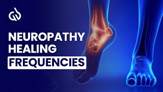 Nerve Healing Frequency Peripheral Neuropathy Binaural Beats With Nerve Regeneration Sound Therapy [upl. by Groome]