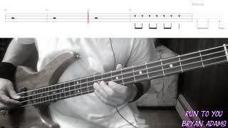 Run To You by Bryan Adams  Bass Cover with Tabs PlayAlong [upl. by Etyak]