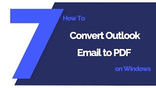 How to Convert Outlook Email to PDF on Windows  PDFelement 7 [upl. by Duwad]